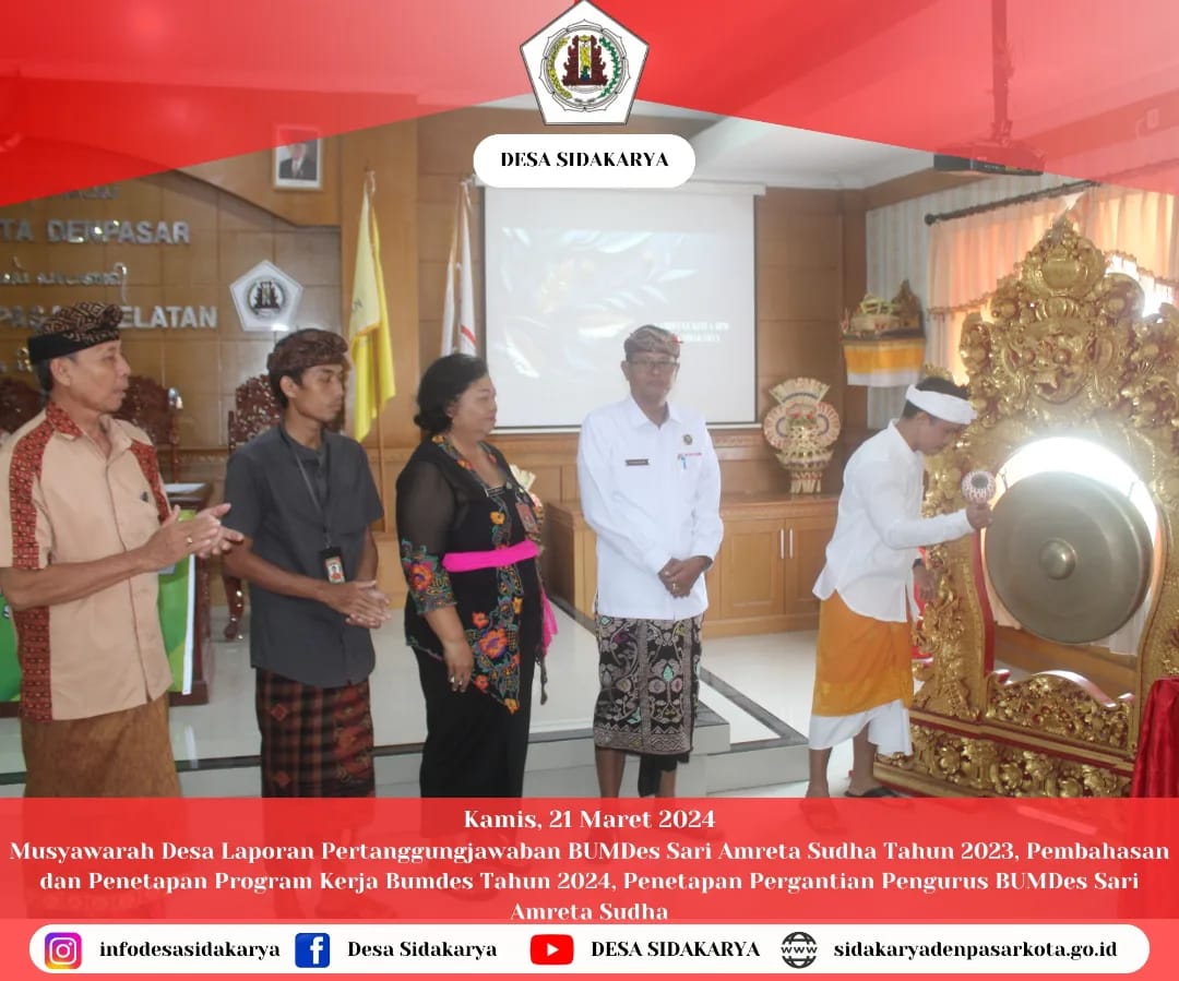 Musyawarah Desa Laporan Pertanggungjawaban Bumdes Sari Amreta Sudha Desa Sidakarya Tahun 2023