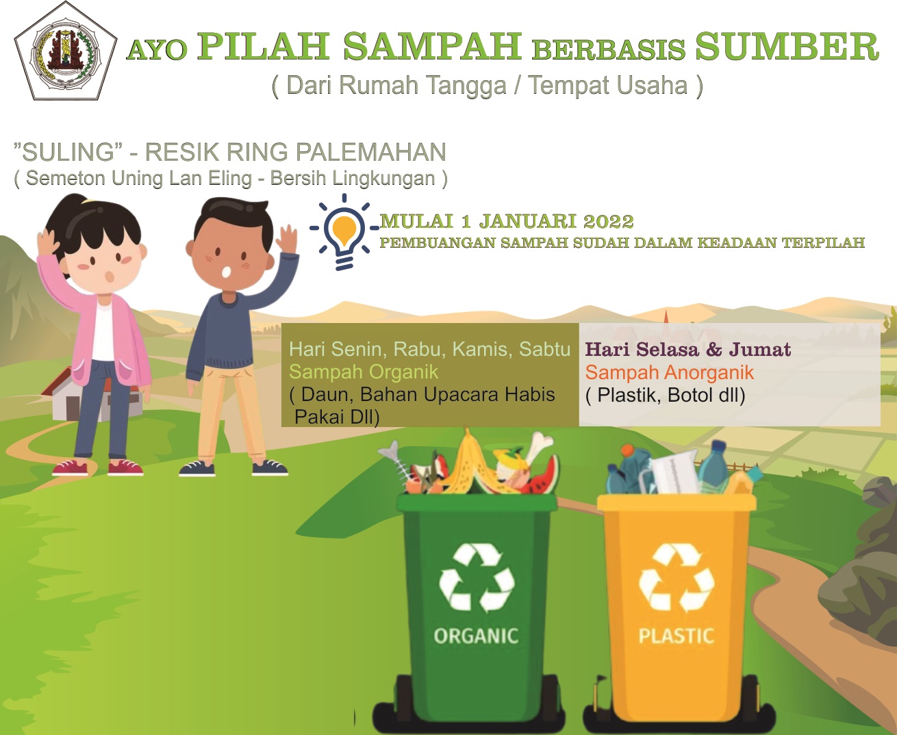 AYO PILAH SAMPAH BERBASIS SUMBER